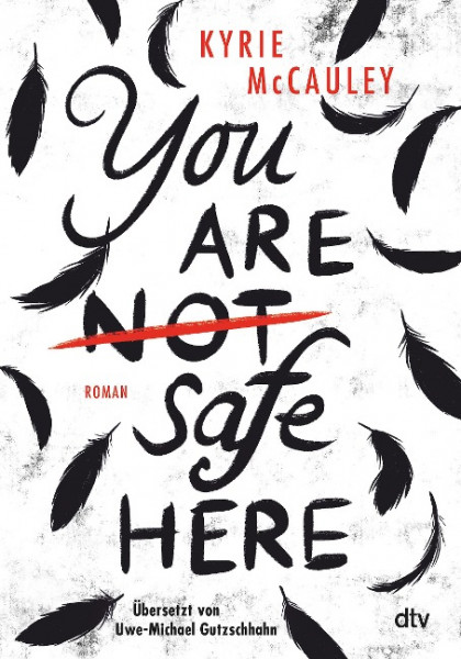 You are (not) safe here - Nominiert für den Deutschen Jugendliteraturpreis 2021