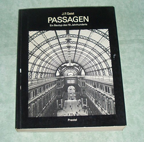 Passagen. Ein Bautyp des 19. Jahrhunderts