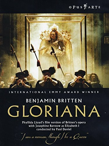 Britten, Benjamin - Gloriana (NTSC)