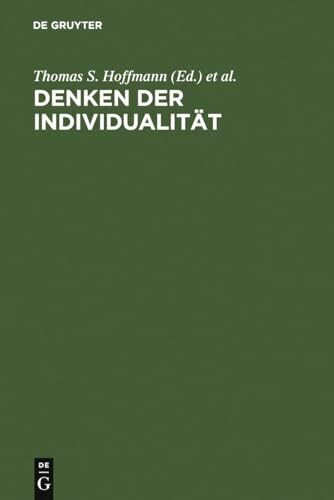 Denken der Individualität. Festschrift für Josef Simon zum 65.Geburtstag im August 1995: Festschrift für Josef Simon zum 65.Geburstag im August 1995