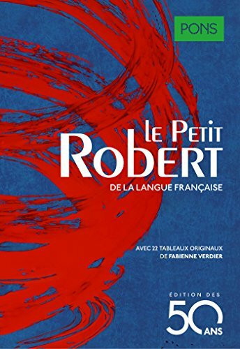 PONS Le Petit Robert. Dictionnaire de la langue franÇaise (PONS Le Robert)