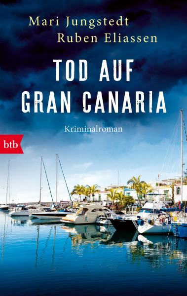 Tod auf Gran Canaria: Kriminalroman (Die Gran Canaria-Krimis, Band 1)