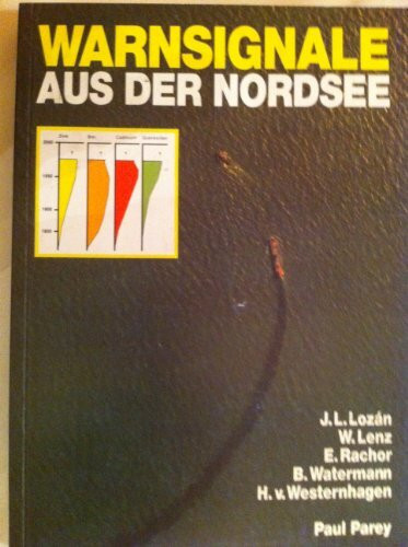 Warnsignale aus der Nordsee. Wissenschaftliche Fakten
