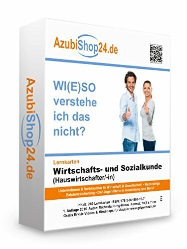 Lernkarten Wiso Wirtschafts- und Sozialkunde Hauswirtschafter Prüfungsvorbereitung Wiso Prüfung: Wiso Prüfungsvorbereitung Wirtschafts- und Sozialkunde Prüfung
