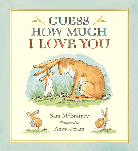Guess How Much I Love You. 20th Anniversary Edition