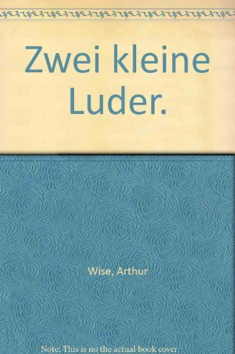 Zwei kleine Luder.