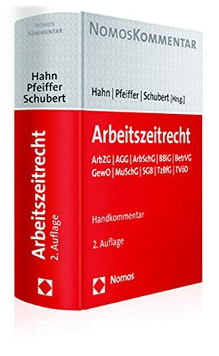 Arbeitszeitrecht: ArbZG | AGG | ArbSchG | BBiG | BetrVG | GewO | MuSchG | SGB | TzBfG | TVöD