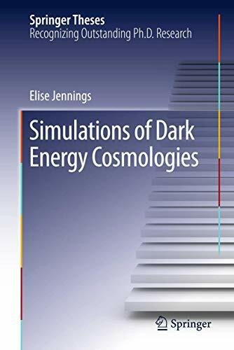 Simulations of Dark Energy Cosmologies (Springer Theses)