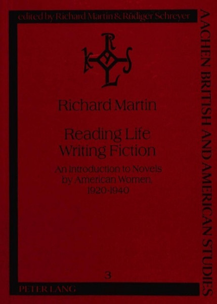 Reading Life / Writing Fiction