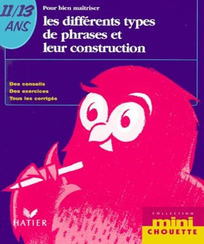 Les Differents Types De Phrases Et Leur Construction