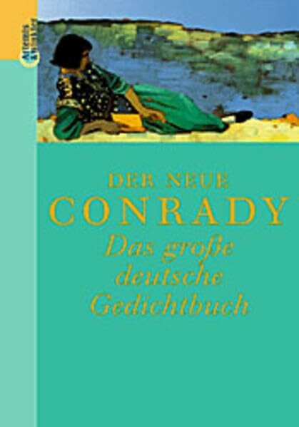 Der Neue Conrady. Das große deutsche Gedichtbuch