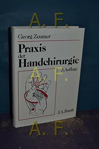 Praxis der Handchirurgie Praxis der Handchirurgie