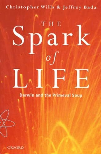 The Spark of Life: Darwin and the Primeval Soup