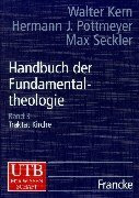 Handbuch der Fundamentaltheologie, 4 Bde., Bd.3, Traktat Kirche