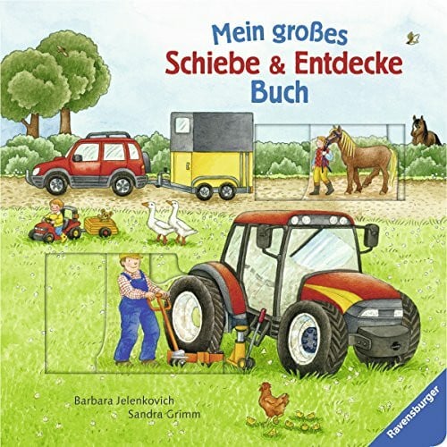 Mein großes Schiebe & Entdecke-Buch