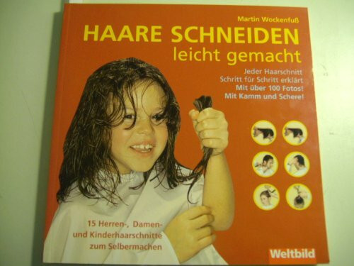 Haare schneiden leicht gemacht von Martin Wockenfuß Book