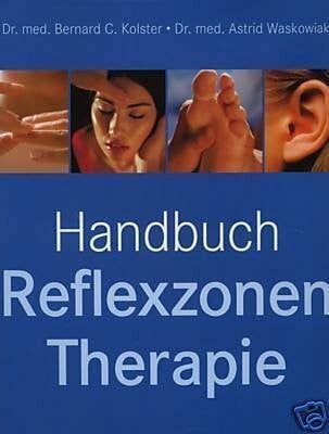 Handbuch Reflexzonen Therapie