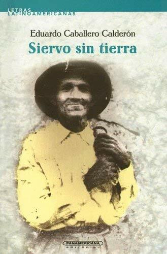 Siervo Sin Tierra