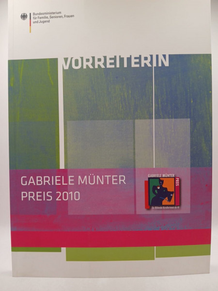 6. Gabriele Münter-Preis: Vorreiterin Preisträgerin: Christiane Möbus