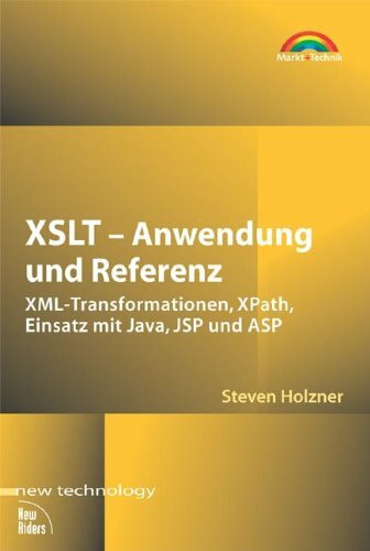 XSLT Anwendung und Referenz