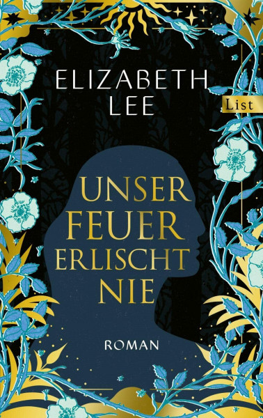 Unser Feuer erlischt nie: Roman | Die kraftvolle Erzählung einer verbotenen Liebe