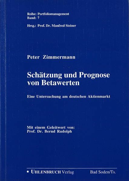Schätzung und Prognose von Betawerten (Portfoliomanagement)