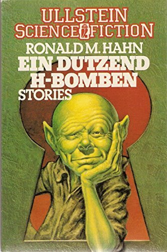 Ein Dutzend H- Bomben. Science- Fiction- Stories.