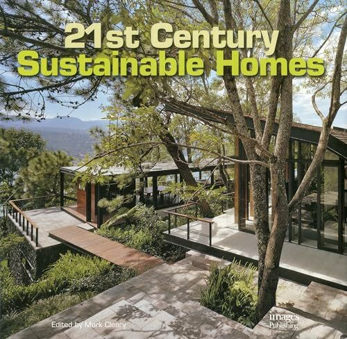 21st Century Sustainable Homes