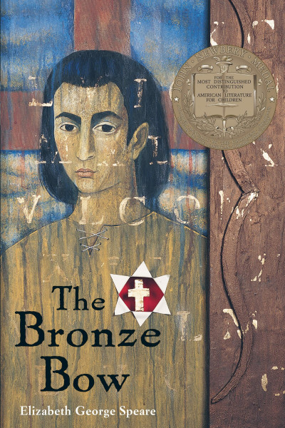 The Bronze Bow: A Newbery Award Winner – A Novel About Hate, Revenge, and Jesus's Message of Love for Kids (Ages 10-12)