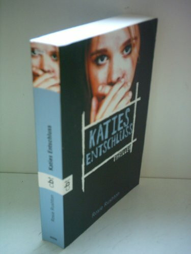 Katies Entschluss