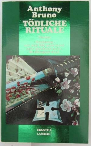Tödliche Rituale (Allgemeine Reihe. Bastei Lübbe Taschenbücher)