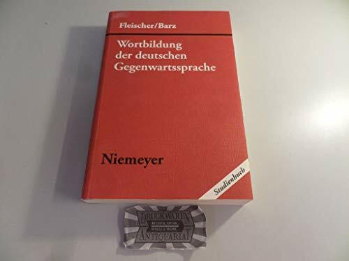 Wortbildung der deutschen Gegenwartssprache