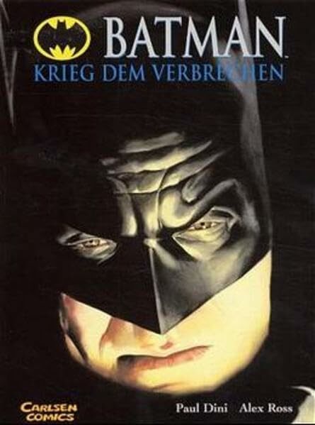 Batman, Krieg dem Verbrechen Batman, Krieg dem Verbrechen