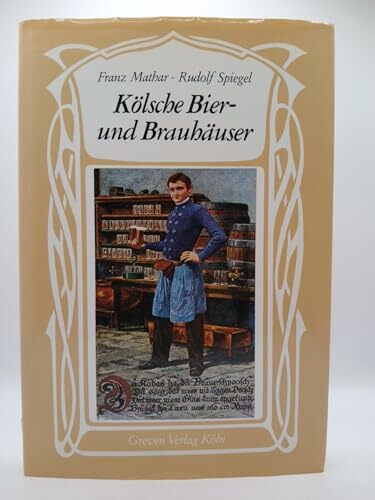 Kölsche Bier- und Brauhäuser