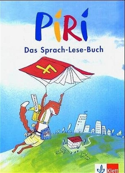 Piri. Das Sprach-Lese-Buch / Schülerbuch 4. Schuljahr