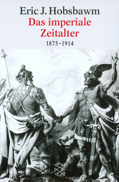 Das imperiale Zeitalter 1875-1914 (Fischer Taschenbücher)