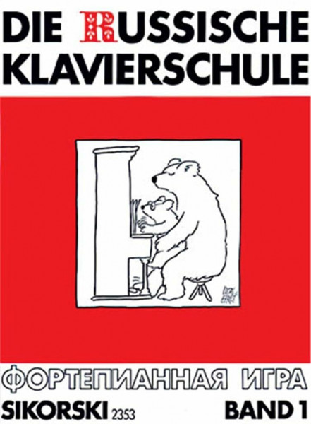 Die Russische Klavierschule, Bd.1: Bd. 1. Klavier.: Band 1. Band 1. Klavier.