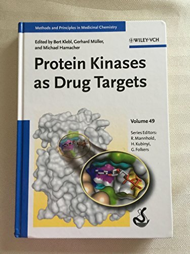 Protein Kinases as Drug Targets (Methods and Principles in Medicinal Chemistry, Band 49) Protein Kinases as Drug Targets (Methods and Principles in Medicinal Chemistry, Band 49)