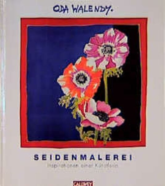 Seidenmalerei: Inspirationen einer Künstlerin