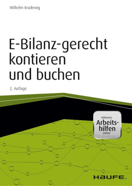 E-Bilanz-gerecht kontieren und buchen - inkl. Arbeitshilfen online