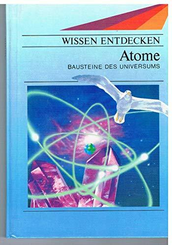 Wissen entdecken: Atome