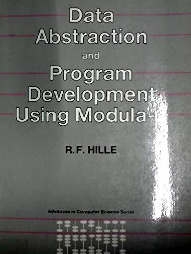 Data Abstraction and Programme Development Using Modula-2