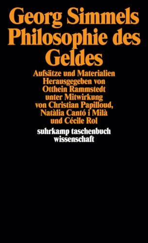 Georg Simmels »Philosophie des Geldes«: Aufsätze und Materialien (suhrkamp taschenbuch wissenschaft)