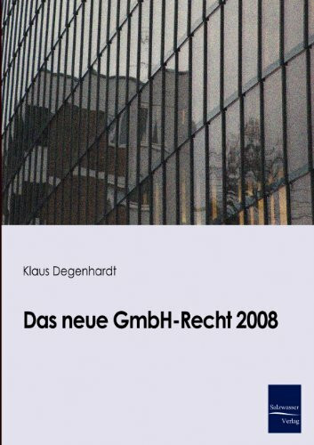 Das neue GmbH-Recht ab 2008