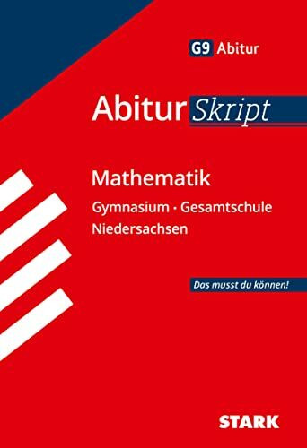 STARK AbiturSkript - Mathematik - Niedersachsen (Skripte / Abi - Auf einen Blick!)
