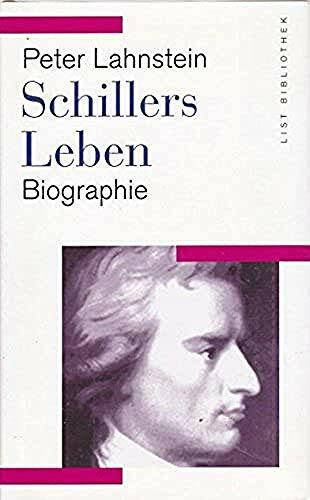 Schillers Leben: Biographie