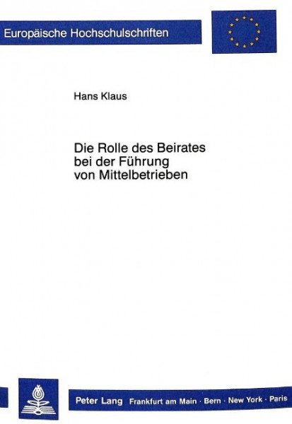 Die Rolle des Beirates bei der Führung von Mittelbetrieben