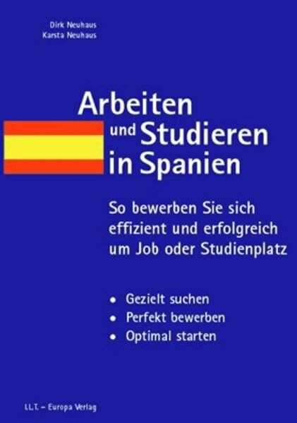 Arbeiten und Studieren in Spanien