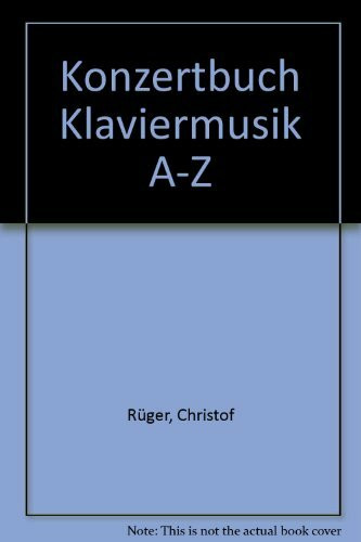 Konzertbuch Klaviermusik A - Z