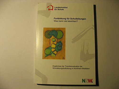 Fortbildung für Schulleitungen, Was kann sie bewirken?